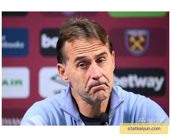 洛佩特吉战术体系持续展现竞争力，球队表现稳健引发关注